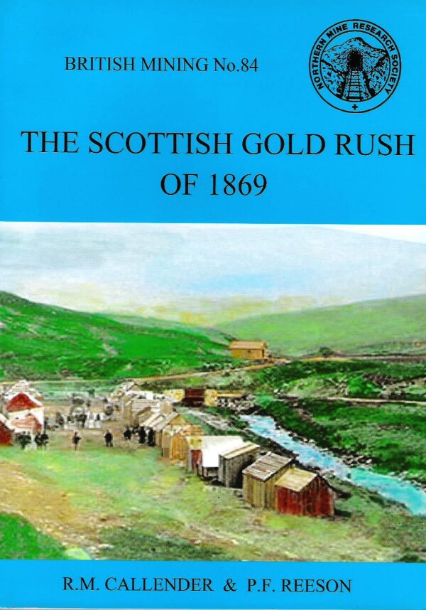 The Scottish Gold Rush of 1869